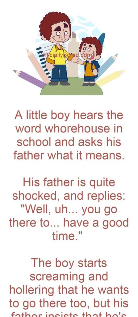 When Little Boy asked his father about the Whorehouse | OfficiallyBored